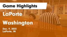 LaPorte  vs Washington  Game Highlights - Dec. 9, 2023