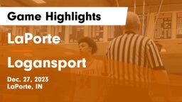 LaPorte  vs Logansport  Game Highlights - Dec. 27, 2023