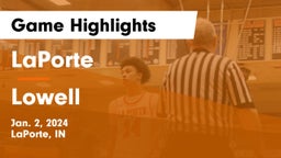 LaPorte  vs Lowell  Game Highlights - Jan. 2, 2024