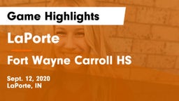 LaPorte  vs Fort Wayne Carroll HS Game Highlights - Sept. 12, 2020