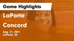LaPorte  vs Concord  Game Highlights - Aug. 21, 2021