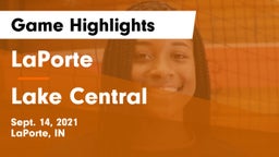 LaPorte  vs Lake Central  Game Highlights - Sept. 14, 2021