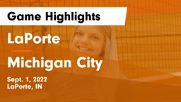 LaPorte  vs Michigan City  Game Highlights - Sept. 1, 2022