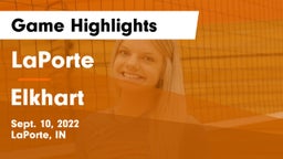 LaPorte  vs Elkhart  Game Highlights - Sept. 10, 2022