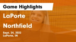 LaPorte  vs Northfield  Game Highlights - Sept. 24, 2022