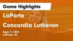 LaPorte  vs Concordia Lutheran  Game Highlights - Sept. 9, 2023