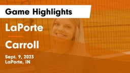 LaPorte  vs Carroll   Game Highlights - Sept. 9, 2023