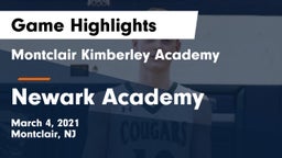 Montclair Kimberley Academy vs Newark Academy Game Highlights - March 4, 2021