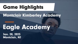 Montclair Kimberley Academy vs Eagle Academy Game Highlights - Jan. 28, 2023
