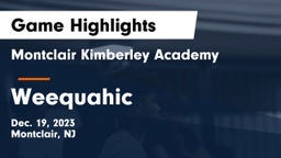Montclair Kimberley Academy vs Weequahic  Game Highlights - Dec. 19, 2023