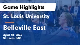St. Louis University  vs Belleville East  Game Highlights - April 18, 2023