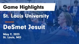 St. Louis University  vs DeSmet Jesuit  Game Highlights - May 9, 2023