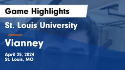 St. Louis University  vs Vianney  Game Highlights - April 25, 2024