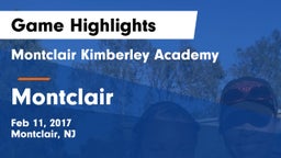 Montclair Kimberley Academy vs Montclair  Game Highlights - Feb 11, 2017