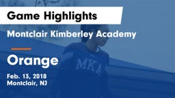 Montclair Kimberley Academy vs Orange Game Highlights - Feb. 13, 2018