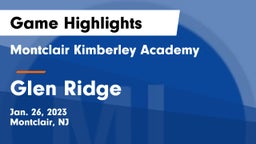 Montclair Kimberley Academy vs Glen Ridge  Game Highlights - Jan. 26, 2023