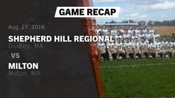 Recap: Shepherd Hill Regional  vs. Milton  2016