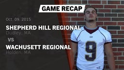 Recap: Shepherd Hill Regional  vs. Wachusett Regional  2015