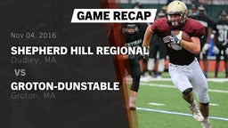 Recap: Shepherd Hill Regional  vs. Groton-Dunstable  2016