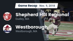 Recap: Shepherd Hill Regional  vs. Westborough  2018