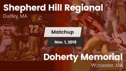 Matchup: Shepherd Hill vs. Doherty Memorial  2019