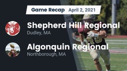 Recap: Shepherd Hill Regional  vs. Algonquin Regional  2021