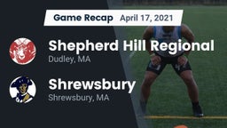 Recap: Shepherd Hill Regional  vs. Shrewsbury  2021