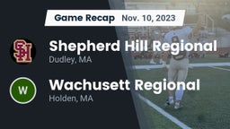 Recap: Shepherd Hill Regional  vs. Wachusett Regional  2023
