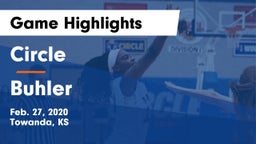 Circle  vs Buhler  Game Highlights - Feb. 27, 2020