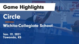 Circle  vs Wichita-Collegiate School  Game Highlights - Jan. 19, 2021