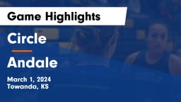 Circle  vs Andale  Game Highlights - March 1, 2024