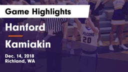 Hanford  vs Kamiakin  Game Highlights - Dec. 14, 2018