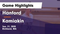 Hanford  vs Kamiakin  Game Highlights - Jan. 21, 2020