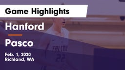 Hanford  vs Pasco  Game Highlights - Feb. 1, 2020