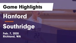 Hanford  vs Southridge  Game Highlights - Feb. 7, 2020