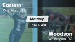 Matchup: Eastern  vs. Woodson  2016