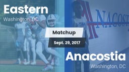 Matchup: Eastern  vs. Anacostia  2017