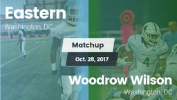 Matchup: Eastern  vs. Woodrow Wilson  2017