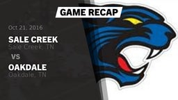 Recap: Sale Creek  vs. Oakdale  2016