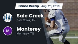 Recap: Sale Creek  vs. Monterey  2019