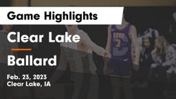 Clear Lake  vs Ballard  Game Highlights - Feb. 23, 2023