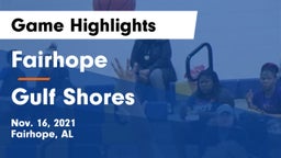 Fairhope  vs Gulf Shores  Game Highlights - Nov. 16, 2021