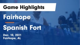 Fairhope  vs Spanish Fort  Game Highlights - Dec. 10, 2021