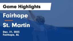Fairhope  vs St. Martin  Game Highlights - Dec. 21, 2023