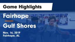 Fairhope  vs Gulf Shores  Game Highlights - Nov. 16, 2019