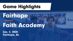Fairhope  vs Faith Academy  Game Highlights - Jan. 2, 2020