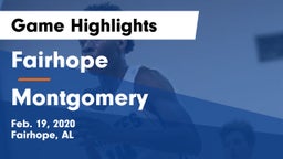 Fairhope  vs Montgomery  Game Highlights - Feb. 19, 2020