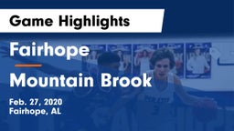 Fairhope  vs Mountain Brook  Game Highlights - Feb. 27, 2020