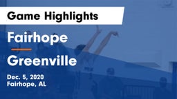 Fairhope  vs Greenville  Game Highlights - Dec. 5, 2020