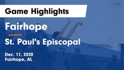 Fairhope  vs St. Paul's Episcopal  Game Highlights - Dec. 11, 2020